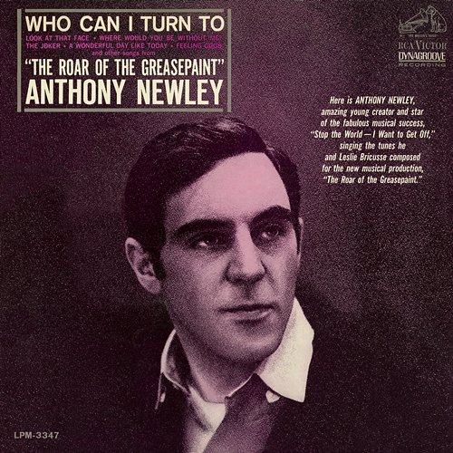 Who Can I Turn To Anthony Newley