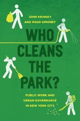 Who Cleans the Park? Krinsky John