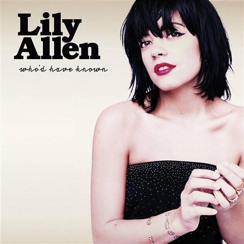 Who'd Have Known Lily Allen