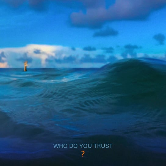 Who Do You Trust? Papa Roach