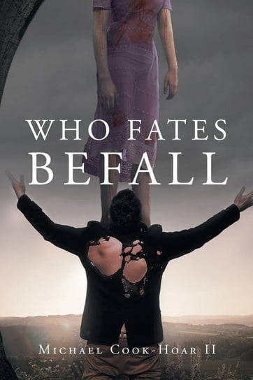 Who Fates Befall Cook-Hoar II Michael S