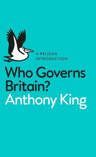 Who Governs Britain? King Anthony