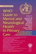 Who Guide to Mental and Neurological Health in Primary Care Opracowanie zbiorowe