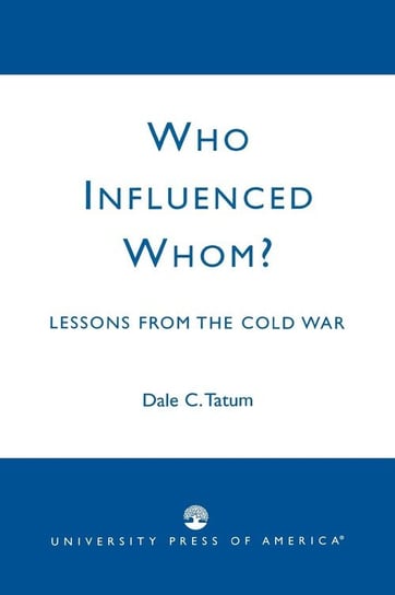 Who Influenced Whom? Tatum Dale C.