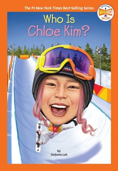 Who Is Chloe Kim? Opracowanie zbiorowe