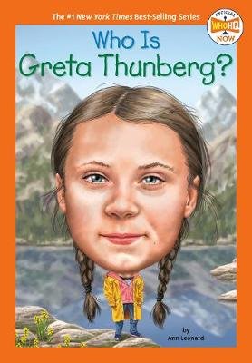 Who Is Greta Thunberg? Jill Leonard