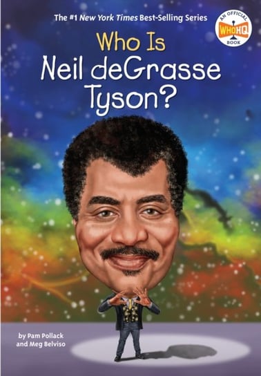 Who Is Neil deGrasse Tyson? Opracowanie zbiorowe