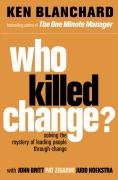 Who Killed Change Blanchard Ken