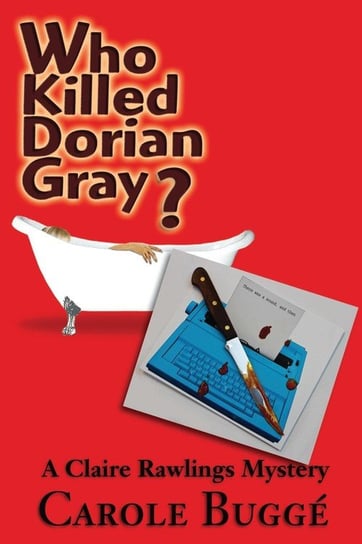 Who Killed Dorian Gray? Buggé Carole