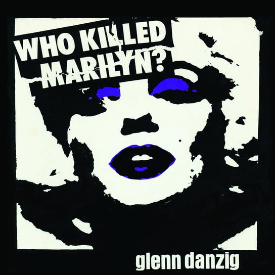 Who Killed Marilyn, płyta winylowa Danzig Glenn
