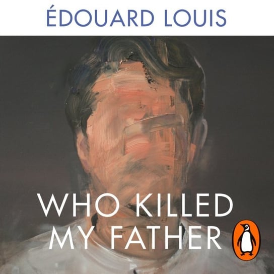 Who Killed My Father Louis Edouard
