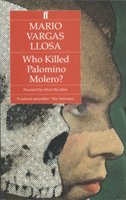 Who Killed Palomino Molero? Llosa Mario Vargas