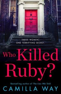 Who Killed Ruby? Way Camilla