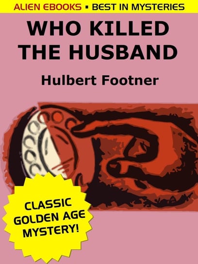 Who Killed the Husband? - ebook epub Footner Hulbert