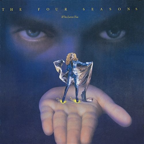 Who Loves You The Four Seasons