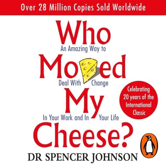Who Moved My Cheese Johnson Spencer