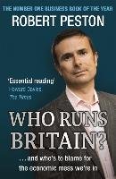 Who Runs Britain? Peston Robert