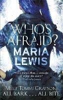 Who's Afraid? Lewis Maria