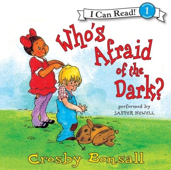 Who's Afraid of the Dark? Bonsall Crosby