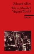Who's Afraid of Virginia Woolf? Albee Edward