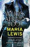 Who's Afraid Too? Lewis Maria