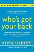 Who's Got Your Back Ferrazzi Keith
