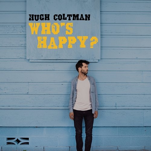 Who's Happy? Hugh Coltman