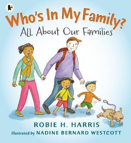 Who's In My Family? Harris Robie H.