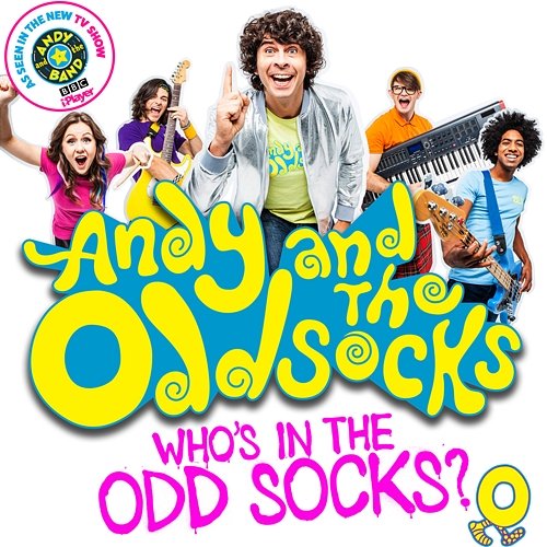 Who's in the Odd Socks? Andy And The Odd Socks