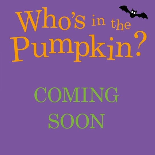 Who's in the Pumpkin? Opracowanie zbiorowe