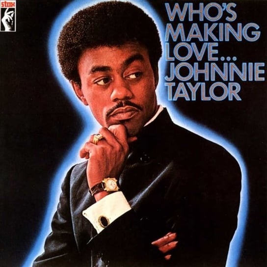 Who's Making Love, płyta winylowa Taylor Johnnie