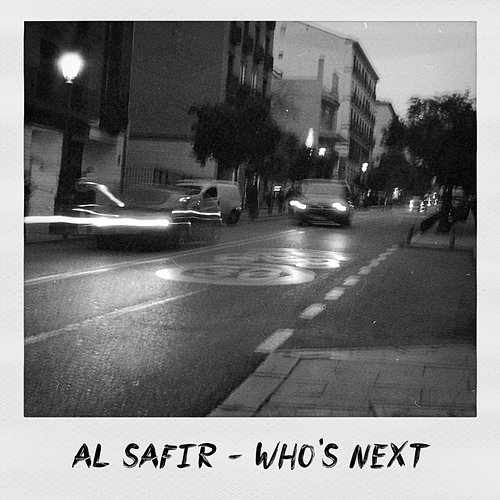 Who's Next Al Safir