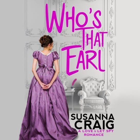 Who's That Earl Susanna Craig, Esther Wane
