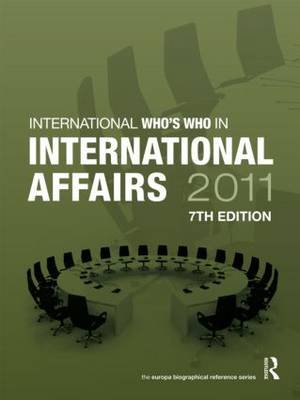 Who's Who in International Affairs 2011 Opracowanie zbiorowe