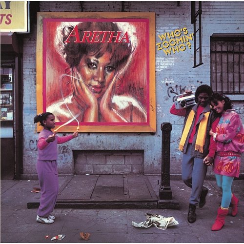Who's Zoomin' Who? (Expanded Edition) Aretha Franklin