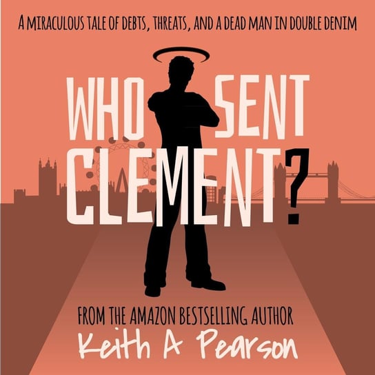 Who Sent Clement? Keith A. Pearson