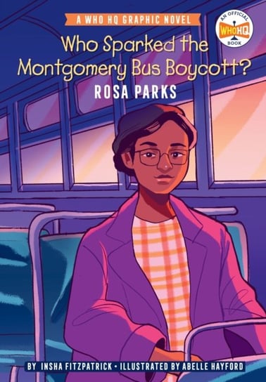 Who Sparked the Montgomery Bus Boycott? Insha Fitzpatrick, Opracowanie zbiorowe