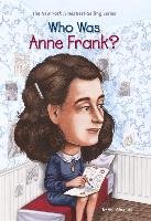 Who Was Anne Frank? Abramson Ann, Who Hq