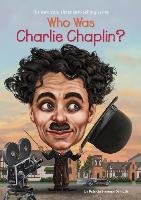Who Was Charlie Chaplin? Demuth Patricia Brennan