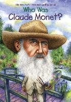 Who Was Claude Monet? Waldron Ann