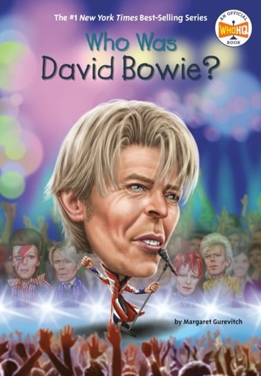 Who Was David Bowie? Opracowanie zbiorowe