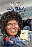 Who Was Sally Ride? Stine Megan