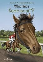 Who Was Seabiscuit? Buckley James