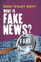 Who? What? Why?: What Is Fake News? Howell Izzi