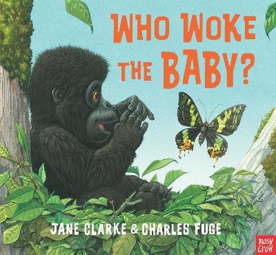 Who Woke The Baby? Clarke Jane