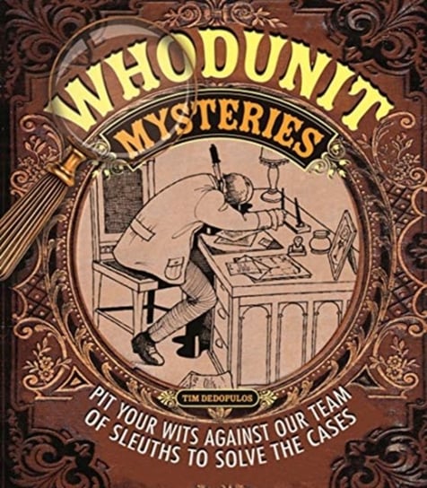 Whodunit Mysteries Dedopulos Tim