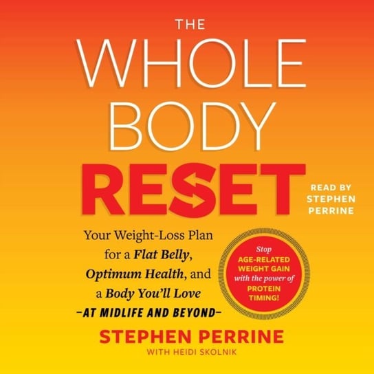 Whole Body Reset Heidi Skolnik, Stephen Perrine