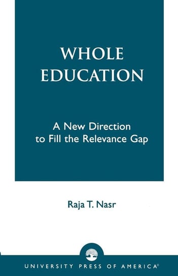 Whole Education Nasr Raja T.