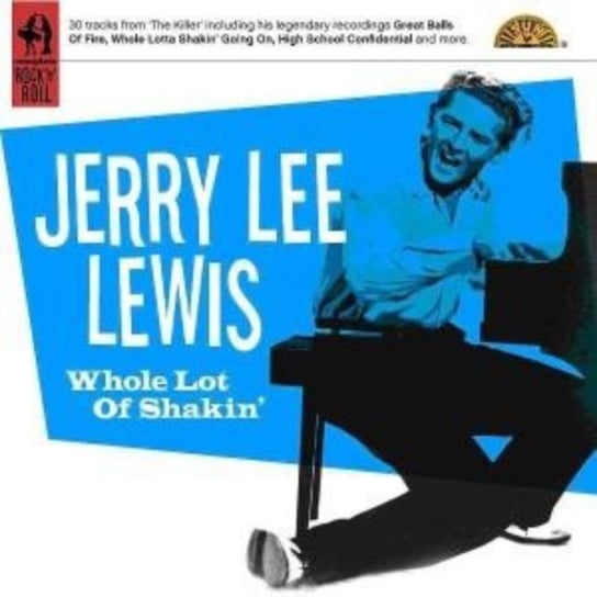 Whole Lot of Shakin' Lewis Jerry Lee