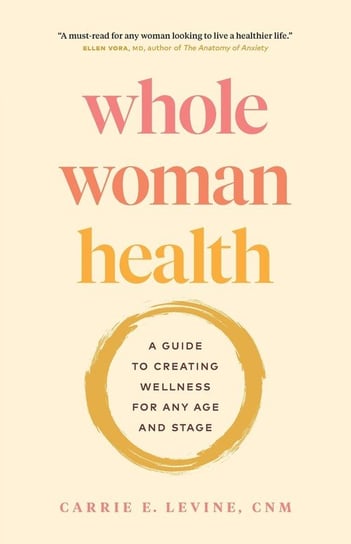 Whole Woman Health Carrie Levine